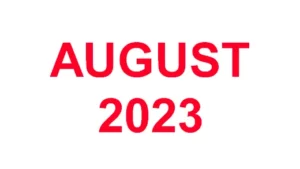 008 - August 2023 Arrivals