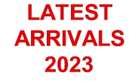 Latest arrivals 2023